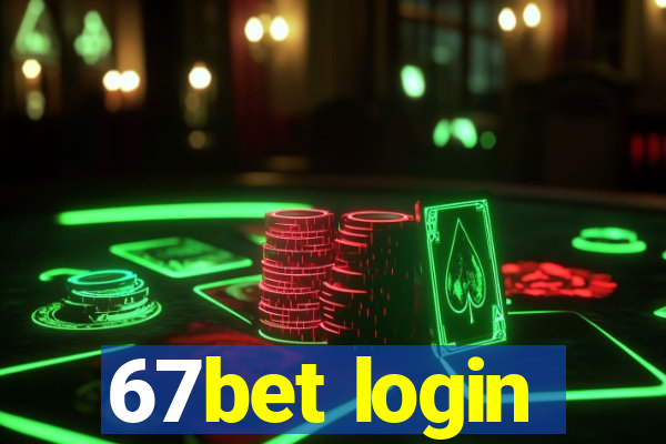 67bet login